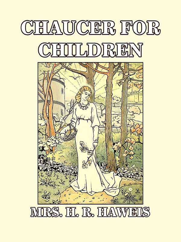 Chaucer for Children: A Golden Key