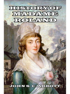 History of Madame Roland