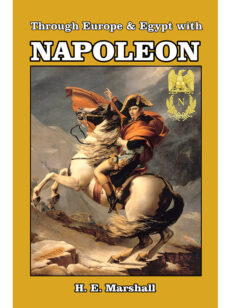 Through Europe & Egypt with Napoleon