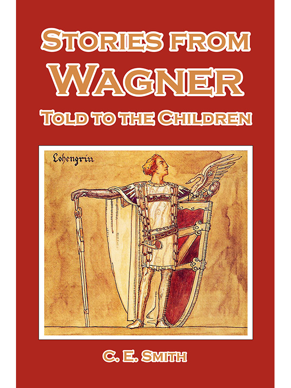 Stories from Wagner Told to the Children