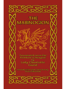 The Mabinogion: Translated from the Red Book of Hergest