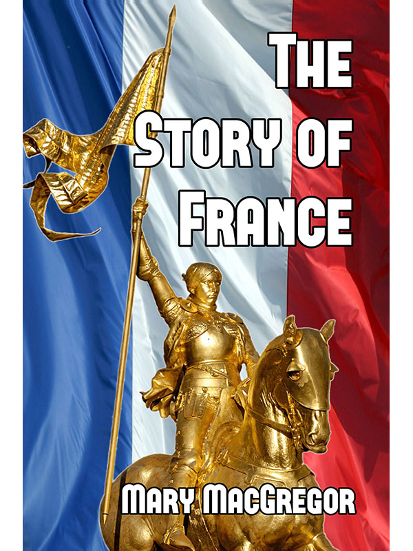 The Story of France
